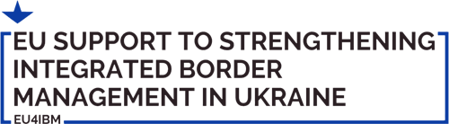 EU Support to Strengthening Integrated Border Support in Ukraine